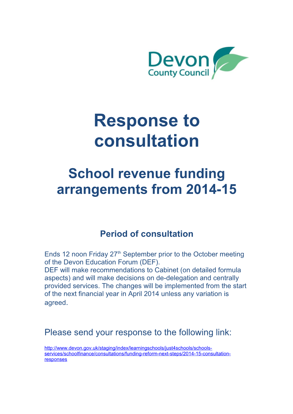 School Revenue Funding Arrangements from 2014-15