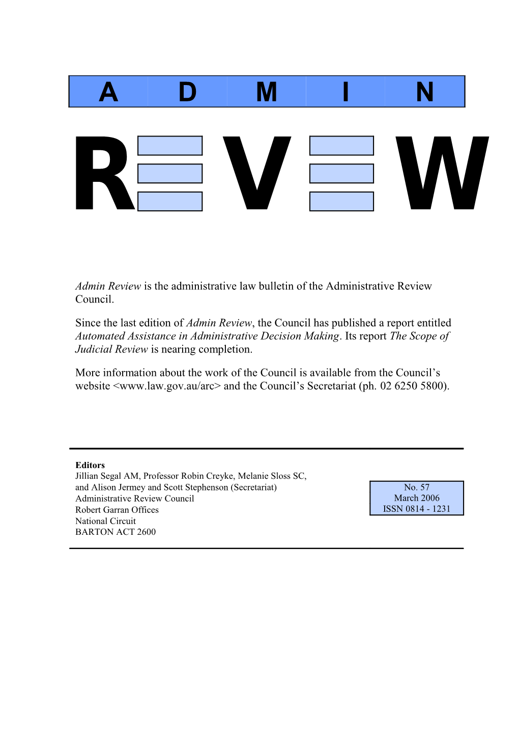 Admin Review Is the Administrative Law Bulletin of the Administrative Review Council