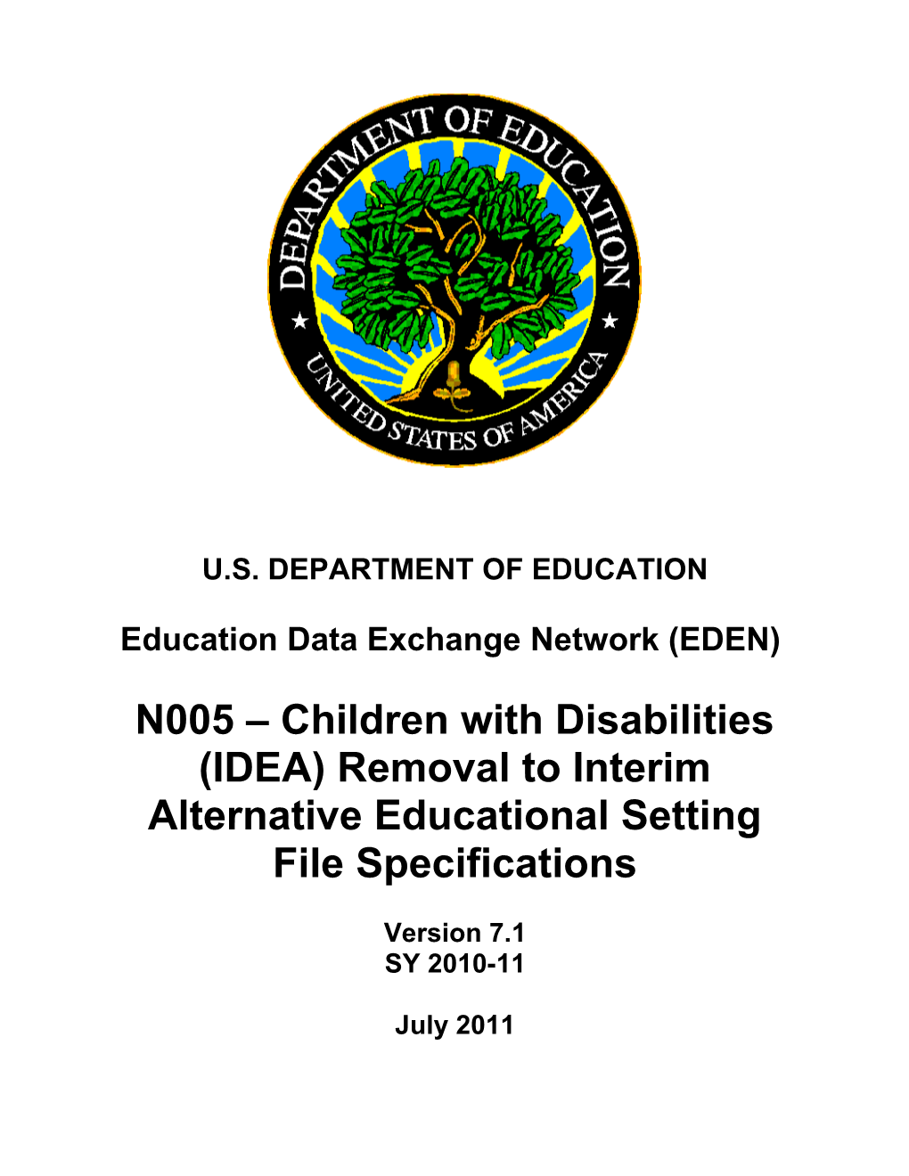 Children with Disabilities (IDEA) Removal to Interim Alternative Educational Setting File