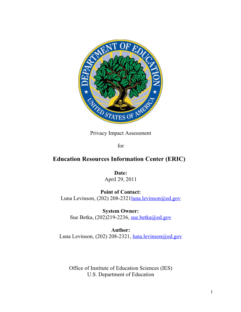 Privacy Impact Assessment for Education Resources Information Center (ERIC)