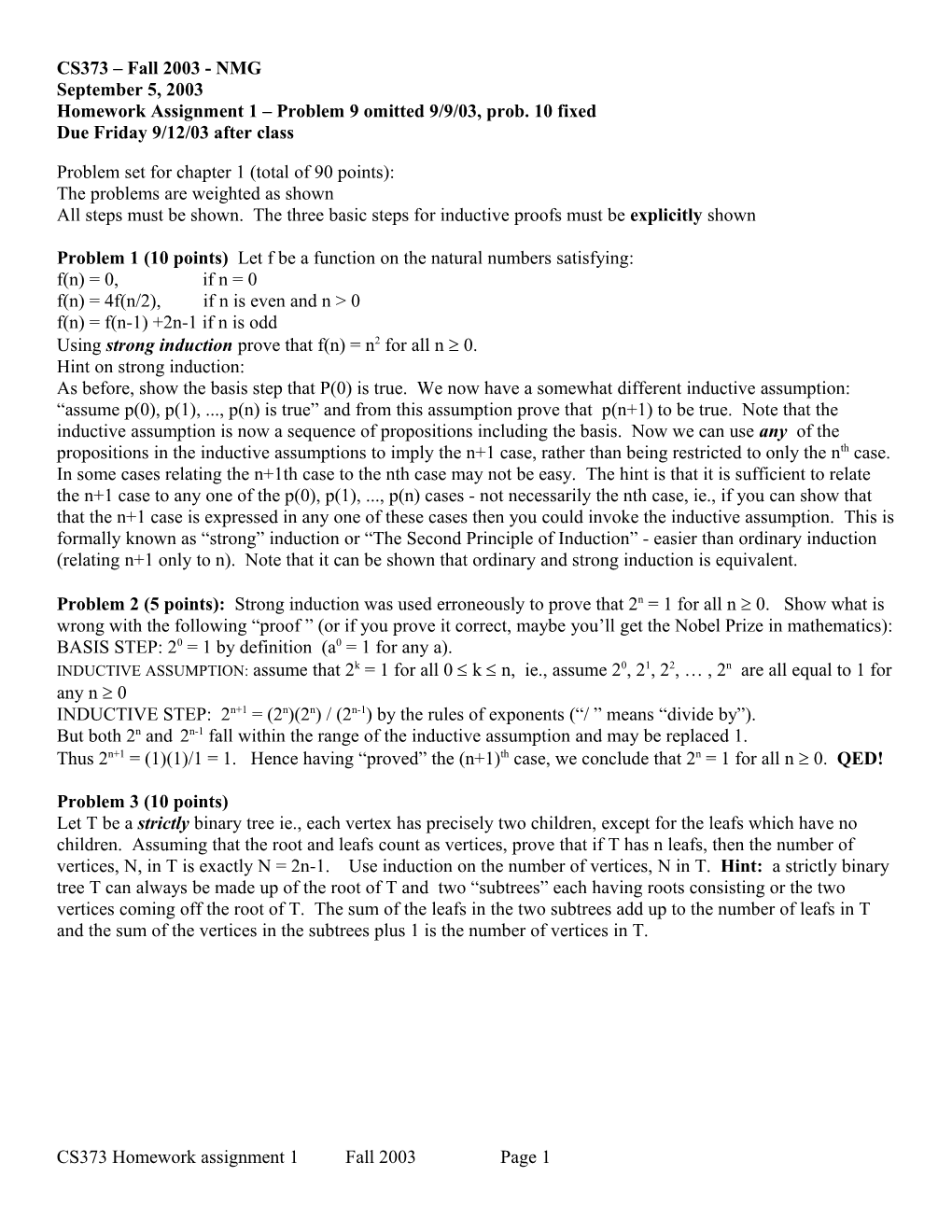 Homework Assignment 1 Problem 9 Omitted 9/9/03, Prob. 10 Fixed