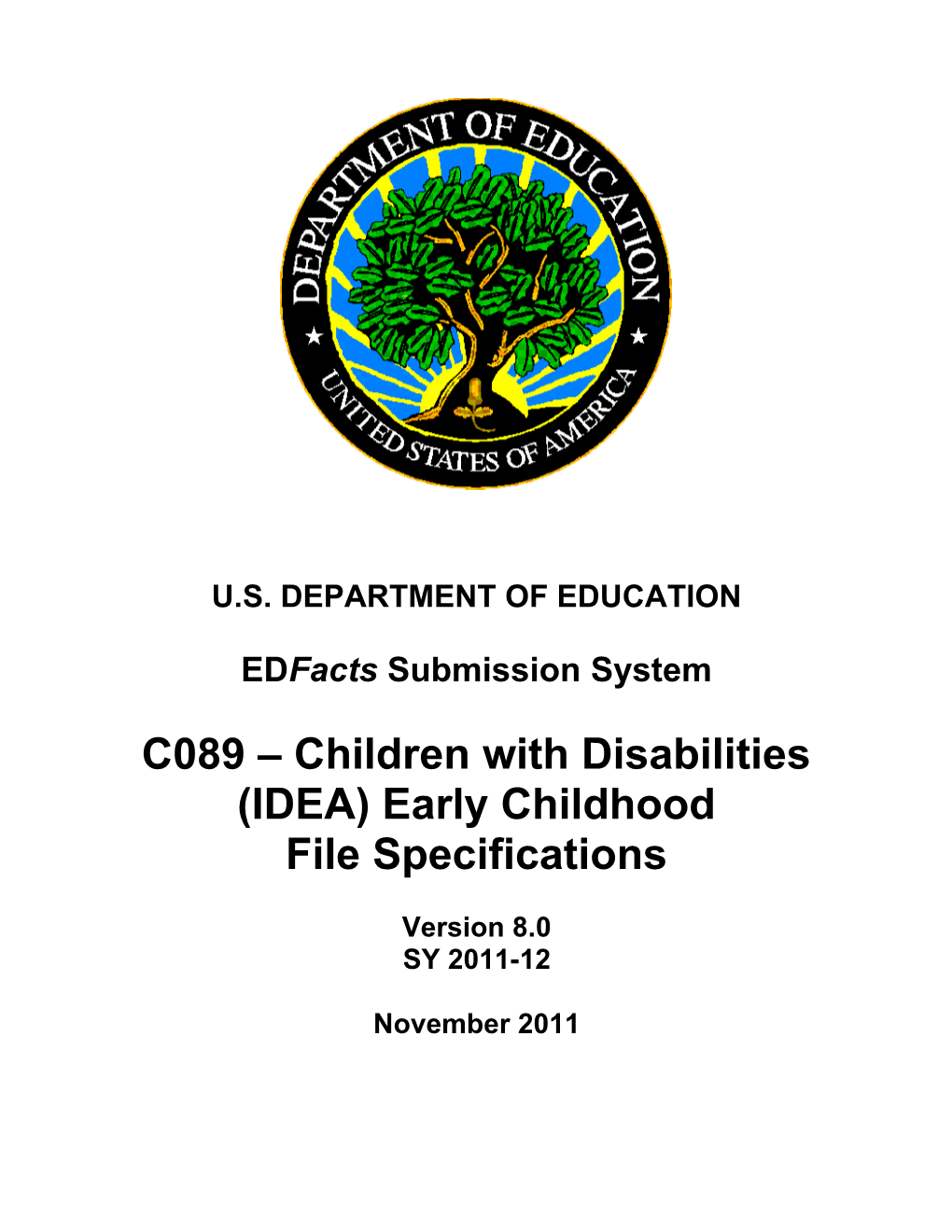 Children with Disabilities (IDEA) Early Childhood File Specifications