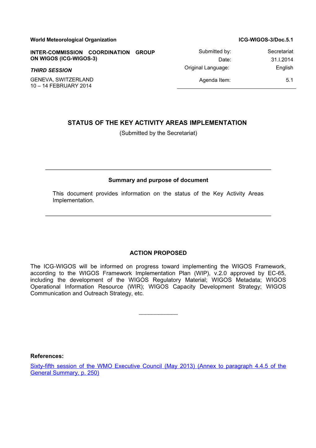 Status of the Key Activity Areas Implementation