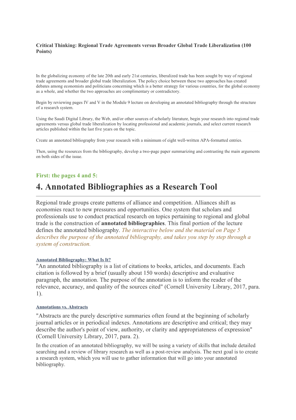 Critical Thinking: Regional Trade Agreements Versus Broader Global Trade Liberalization