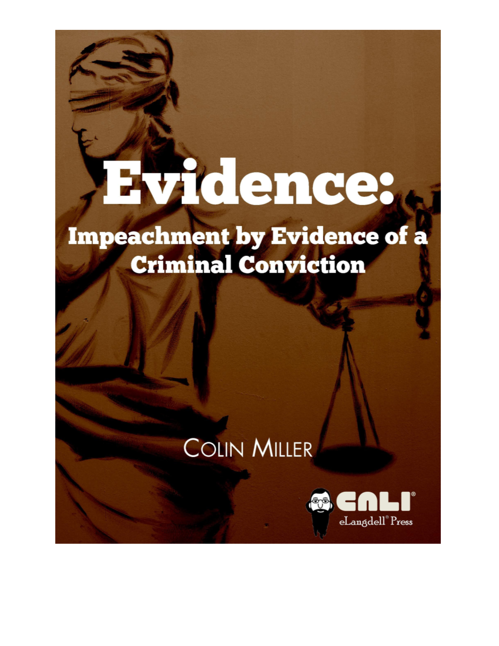 Impeachment by Evidence of a Criminal Conviction