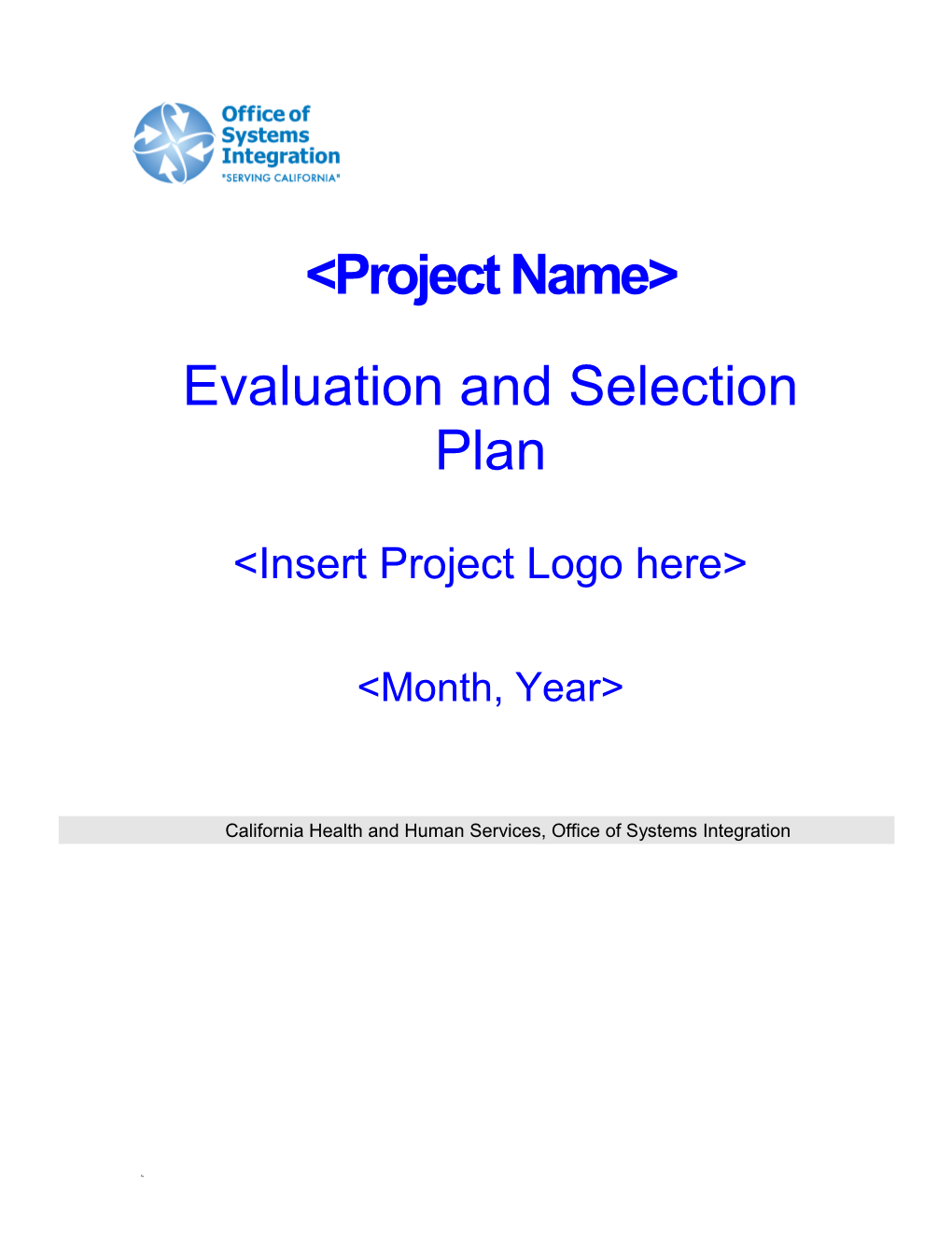 OSI Proposal Evaluation Plan Template