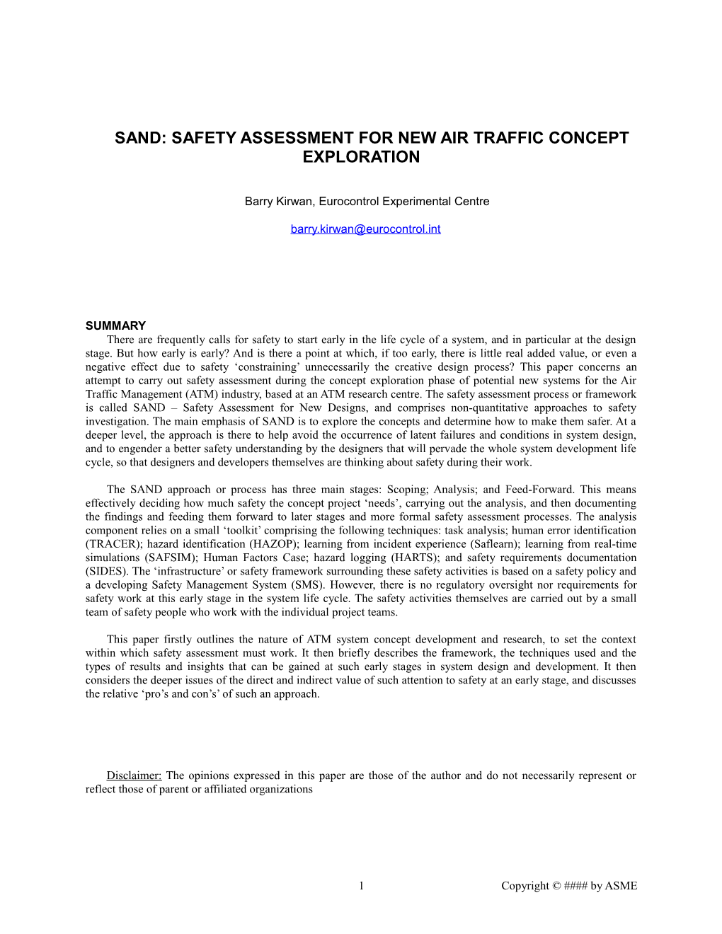 SAND: Safety Assessment for New Air Traffic Concept Exploration