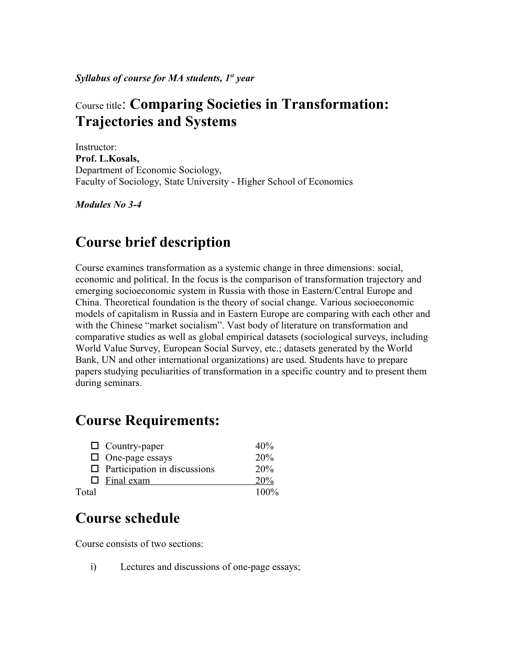 Syllabus of Course for MA Students, 1St Year