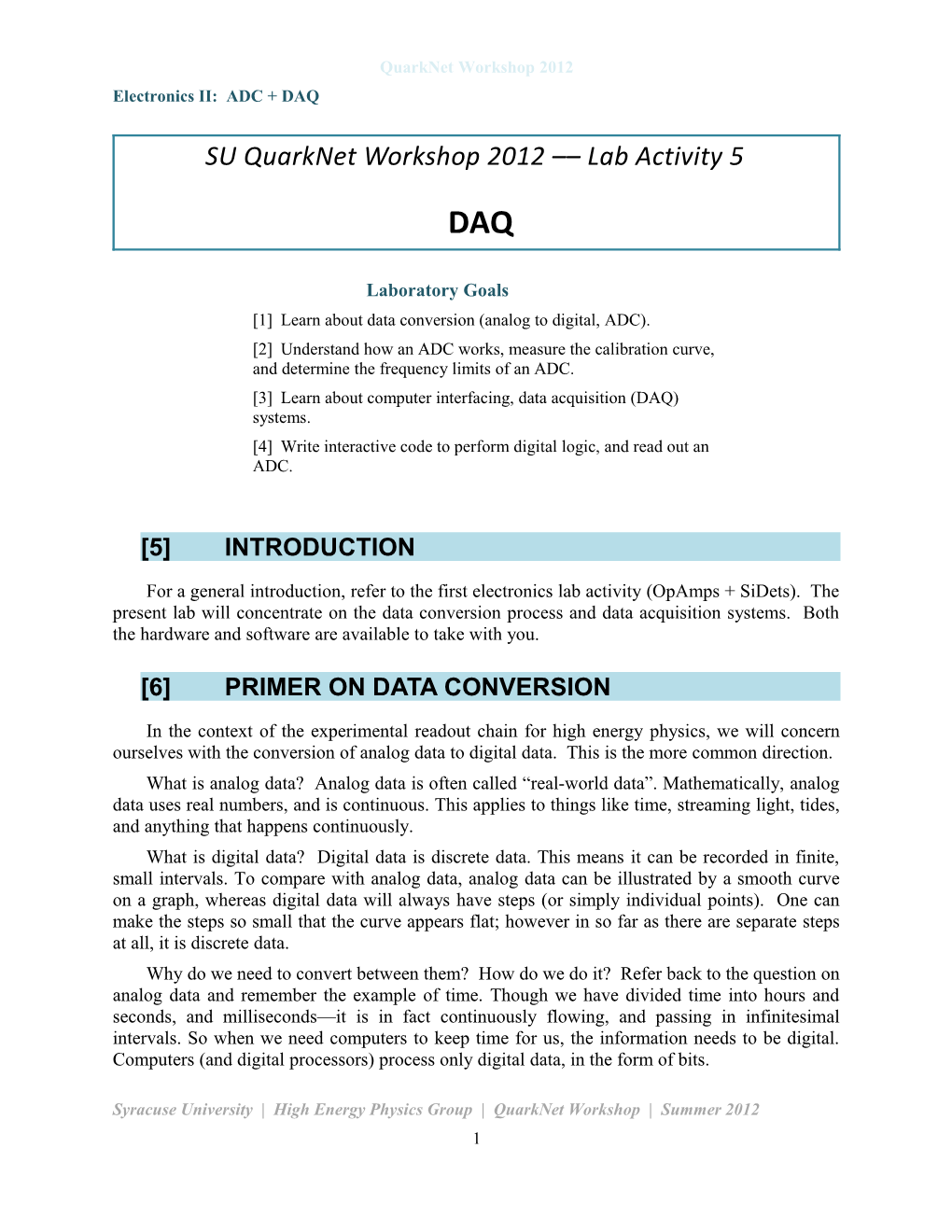 Electronics II: ADC + DAQ