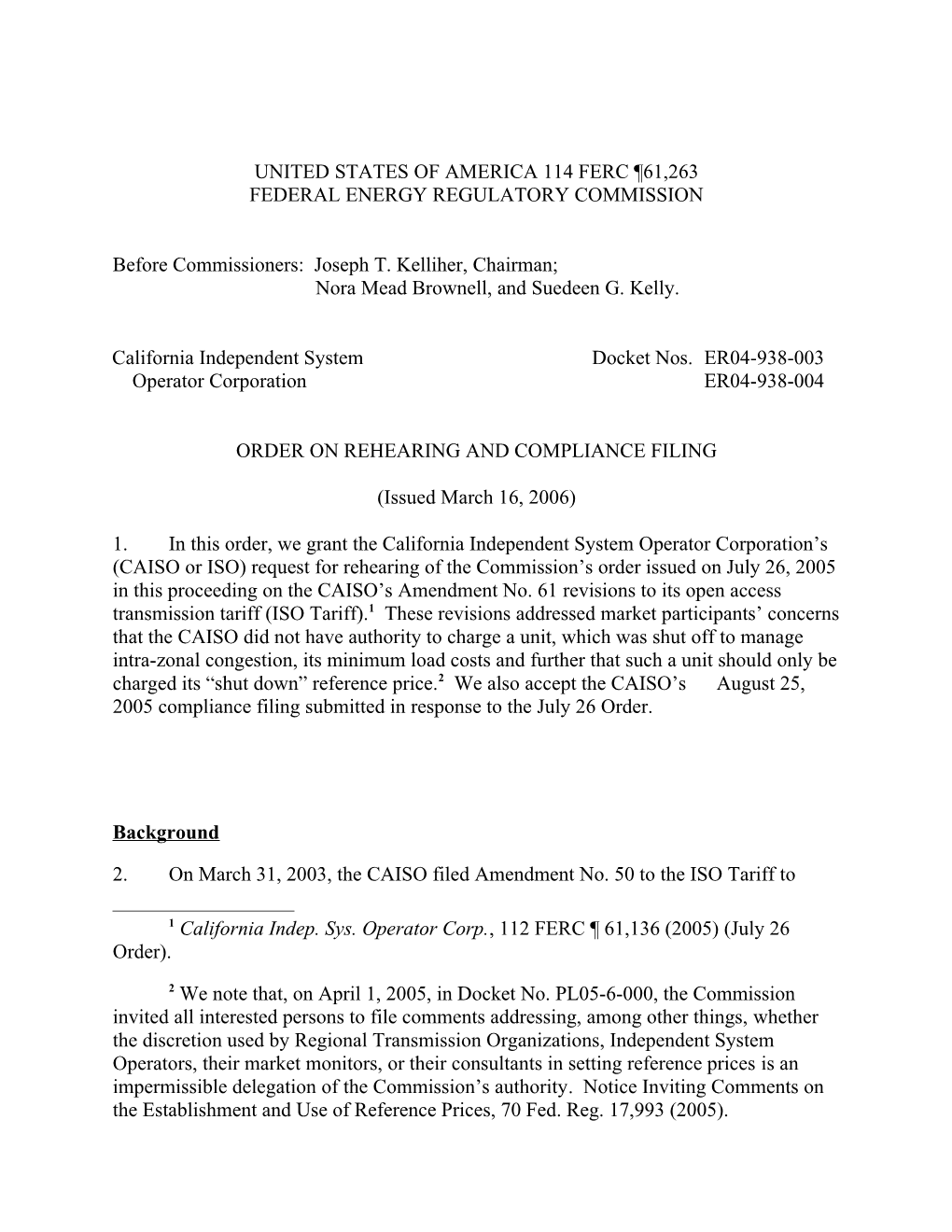 March 16, 2006 FERC Order on Rehearing and Compliance Filing in Docket No. ER04-938-003