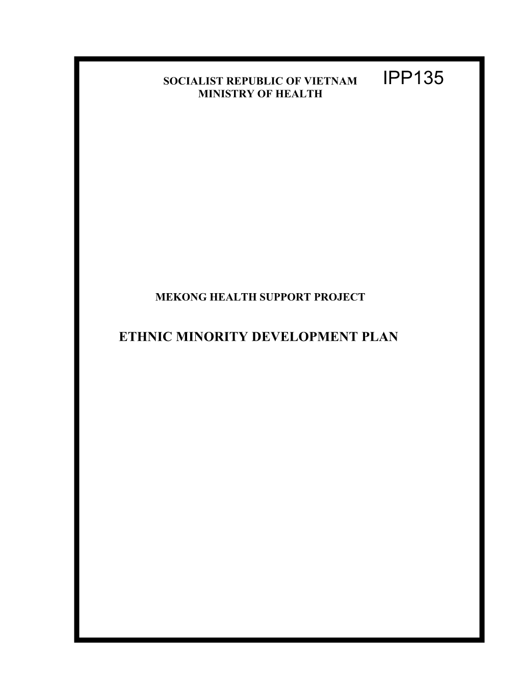 Ethnic Minority Development Plan MHSP