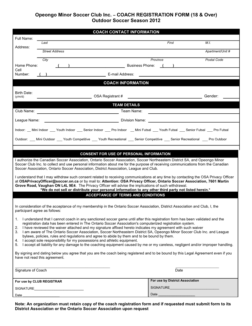 Opeongo Minor Soccer Club Inc. COACH REGISTRATION FORM (18 & Over)