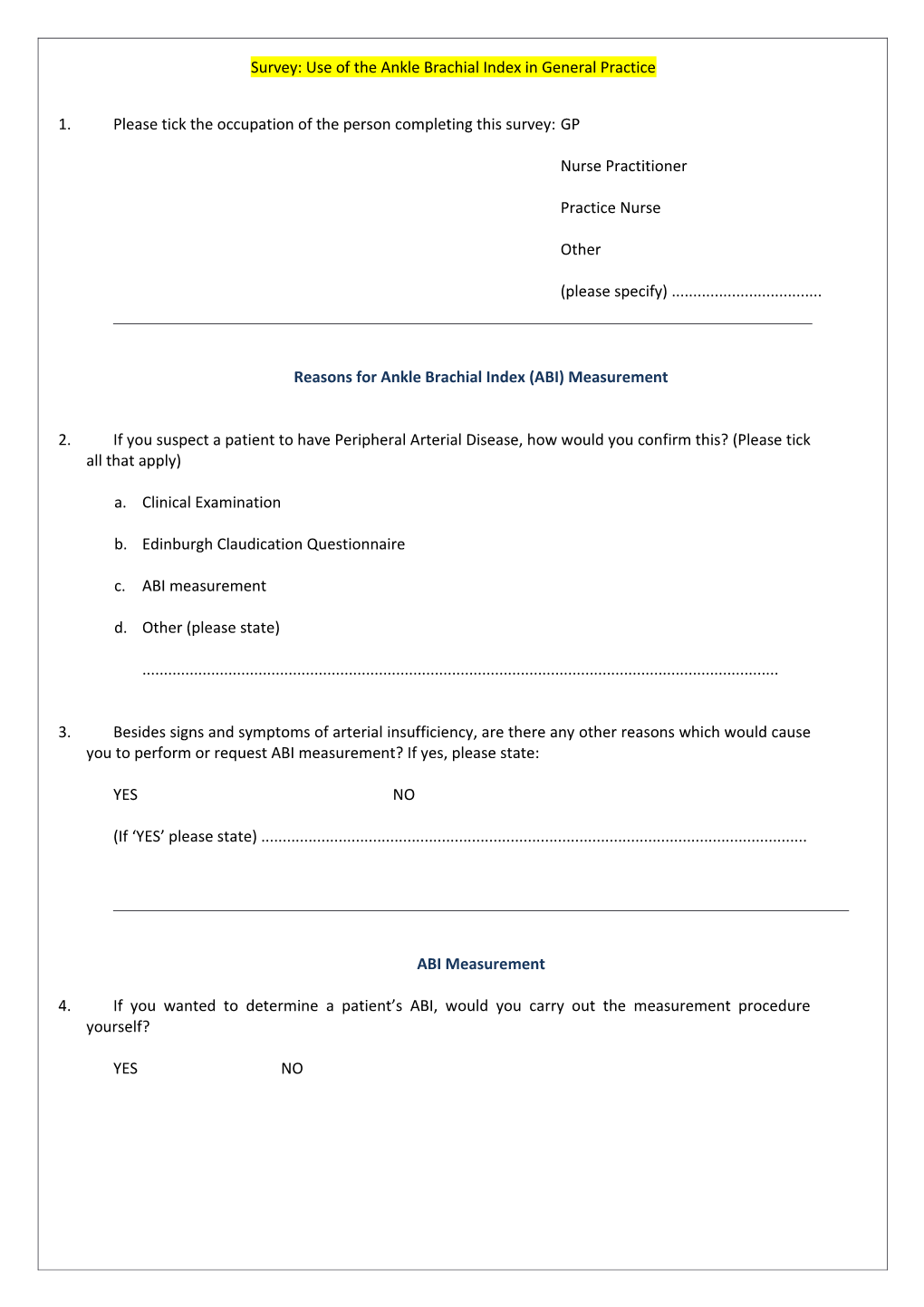 Survey: Use of the Ankle Brachial Index in General Practice