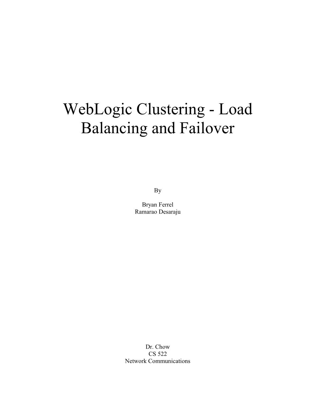Weblogic Clustering, Failover, and Load Balancing