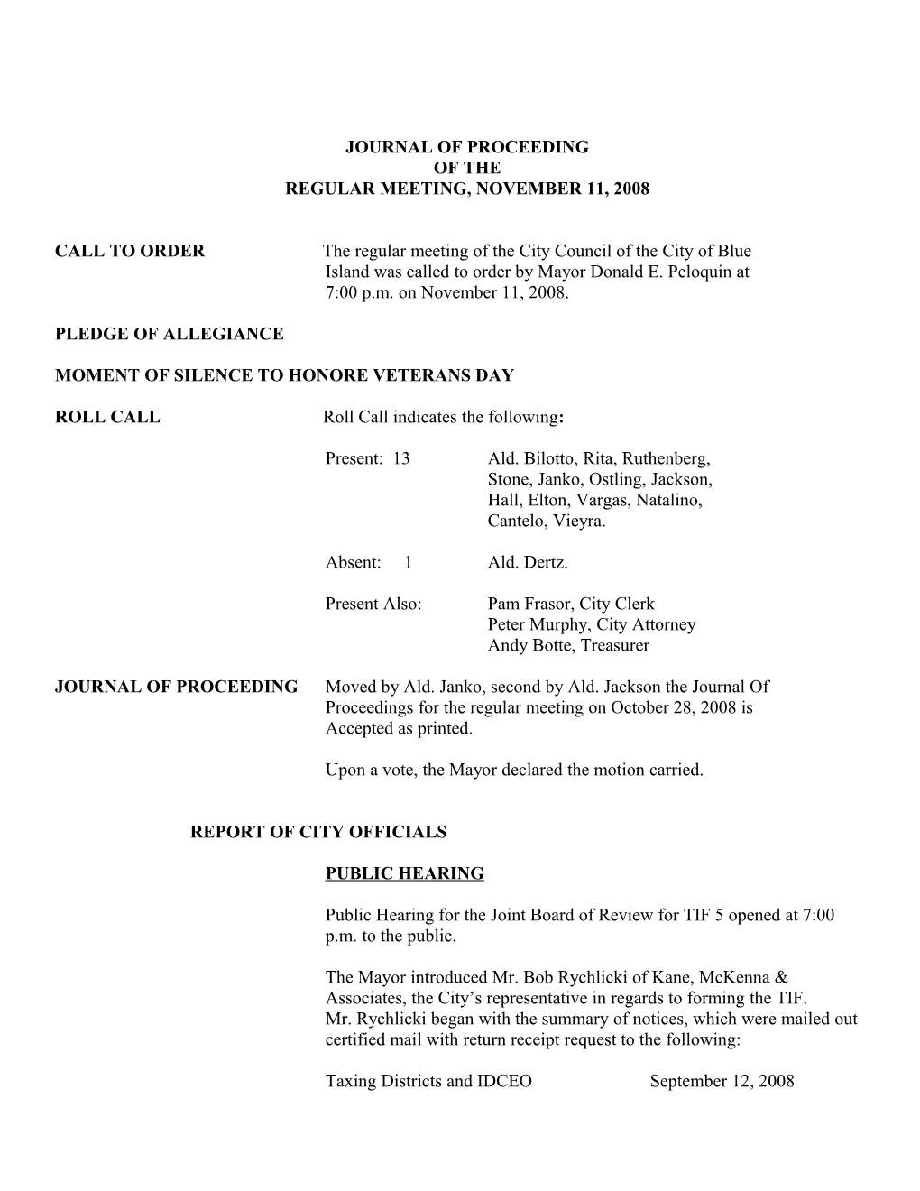 CALL to ORDER the Regular Meeting of the City Council of the City of Blue