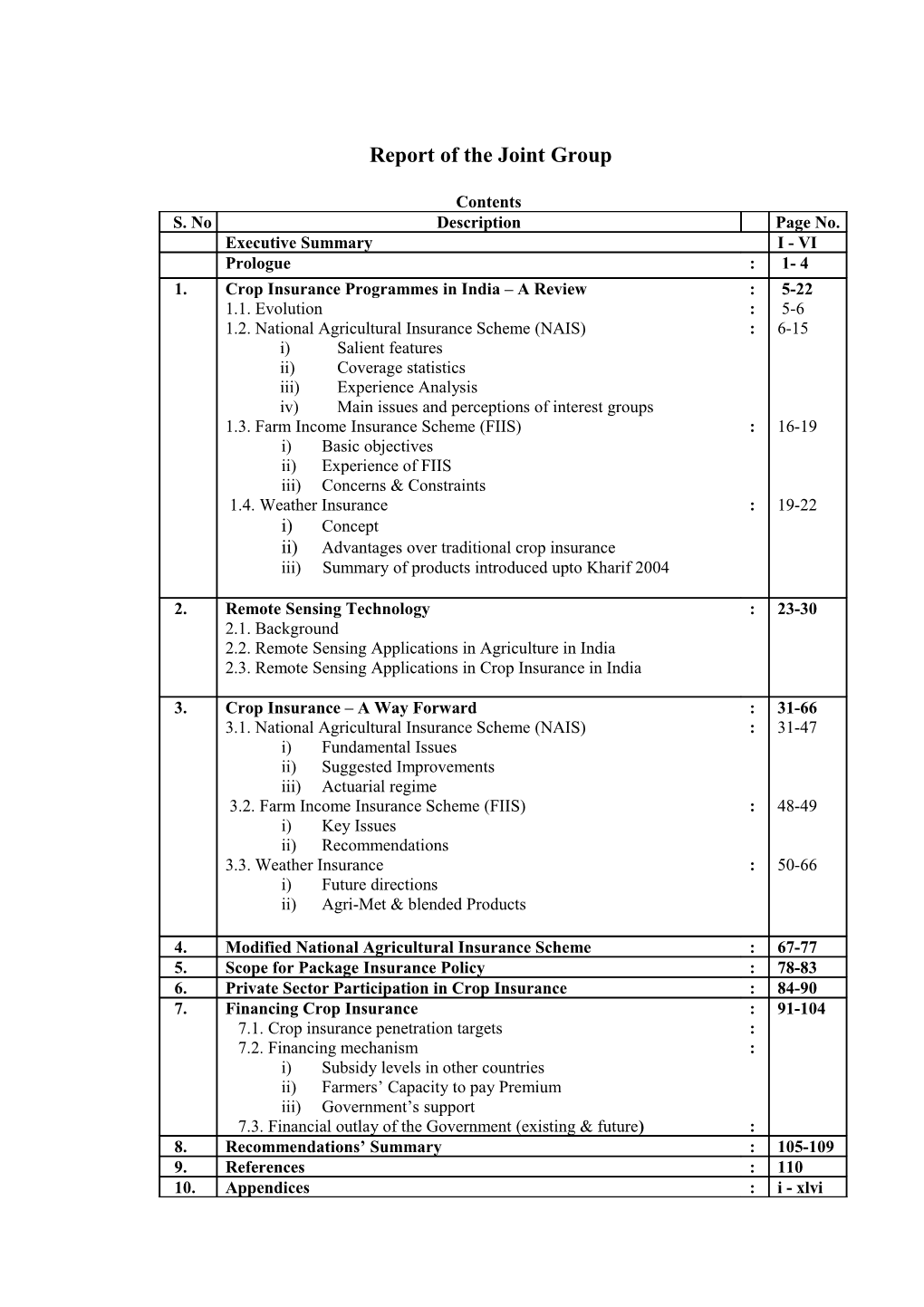 Report of the Joint Group to Study the Improvements Required in the Existing Crop Insurance