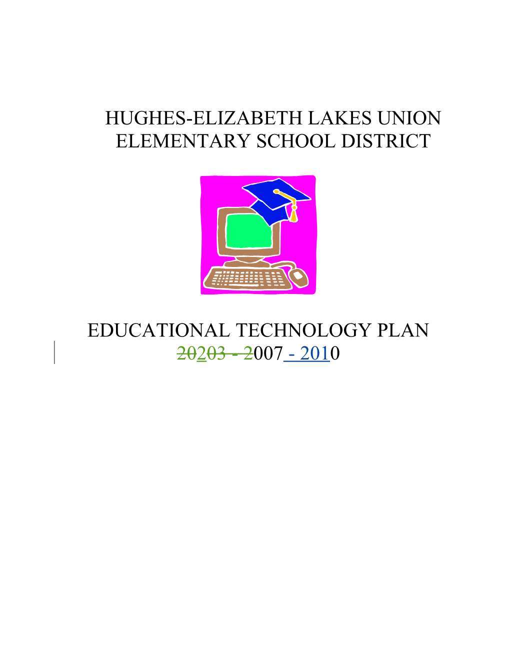 Appendix Ii Technology and Curriculum Integration Plan