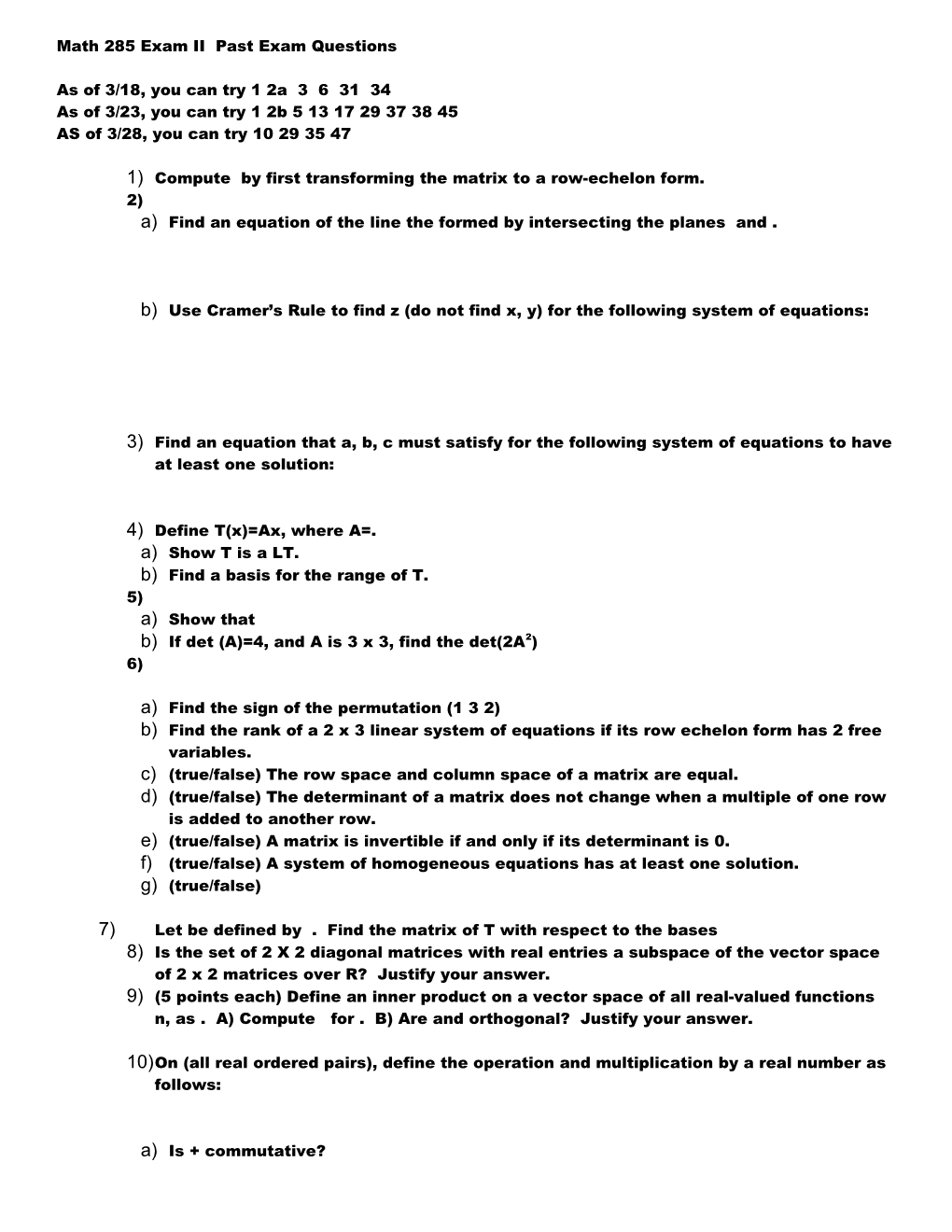 Math 285 Exam II 10-29-02 12:00 Pm 1:30 Pm Show All Work