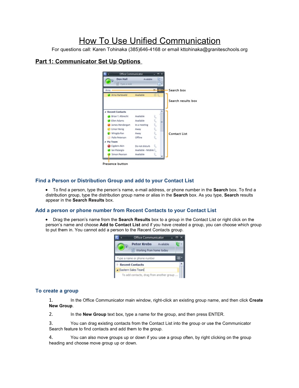 Part 1: Communicator Set up Options