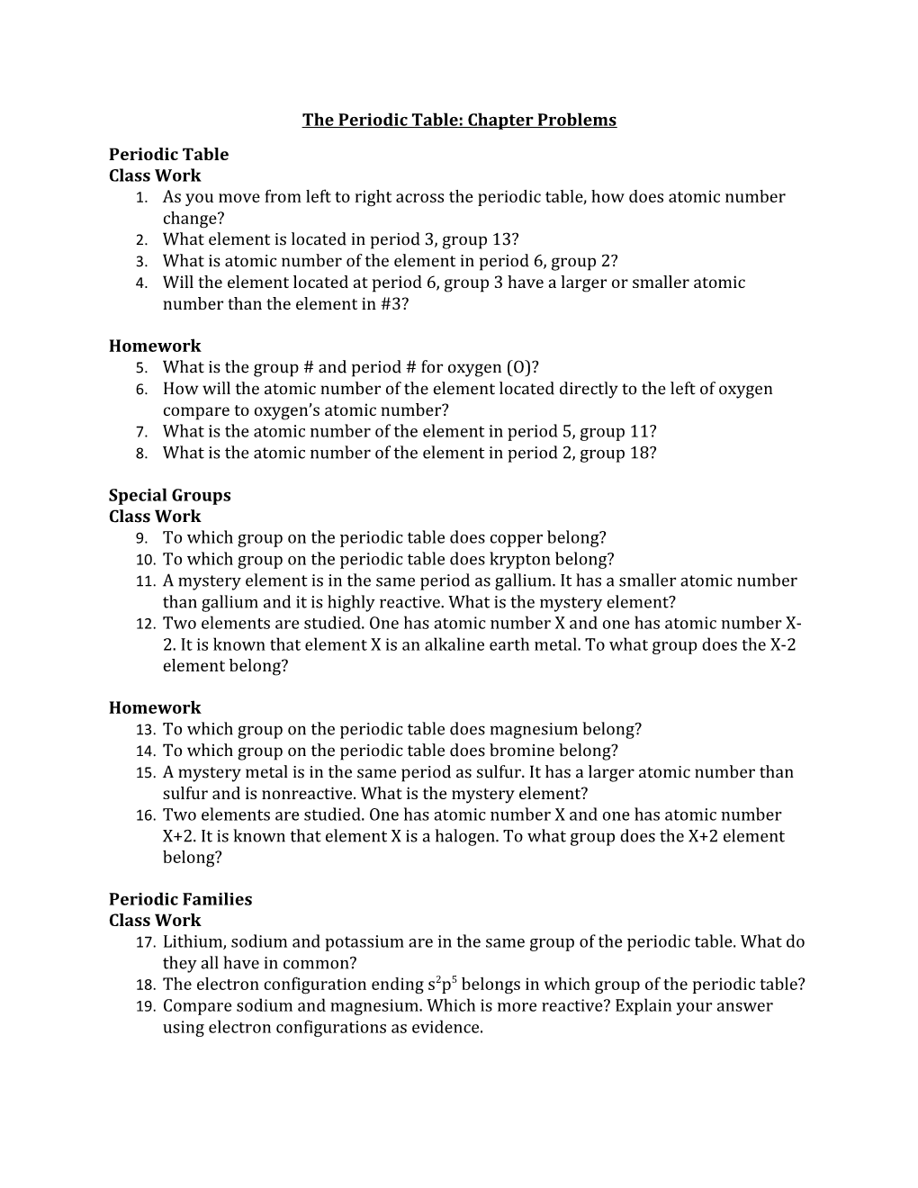 The Periodic Table: Chapter Problems