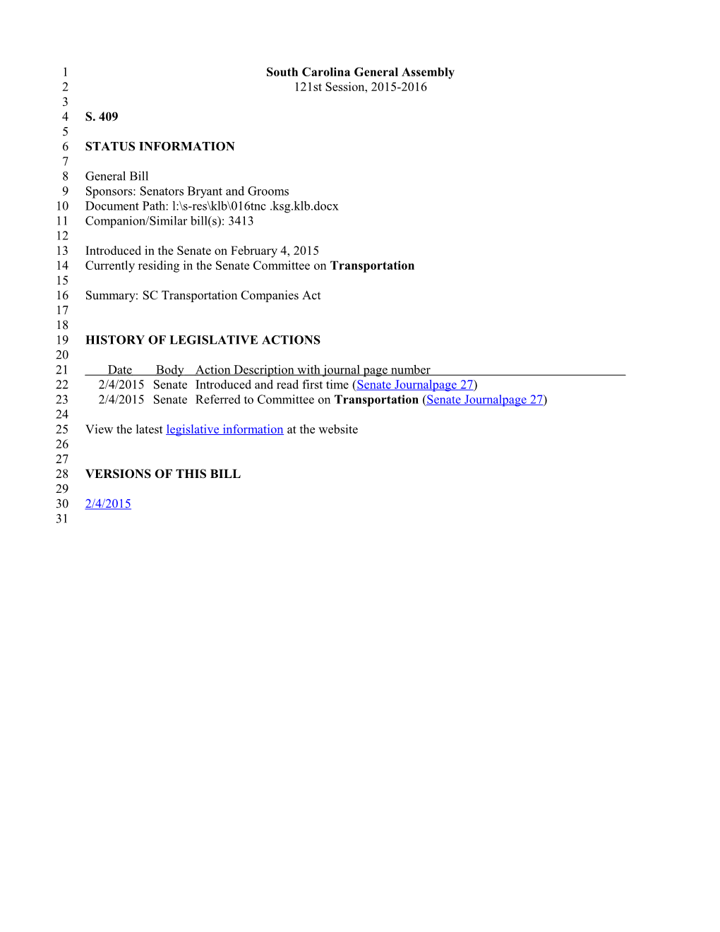 2015-2016 Bill 409: SC Transportation Companies Act - South Carolina Legislature Online