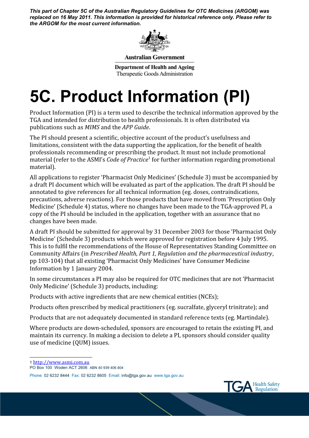 ARGOM: 5C. Product Information (PI)