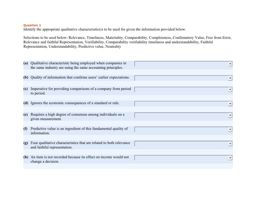 Identify the Appropriate Qualitative Characteristic(S) to Be Used for Given the Information