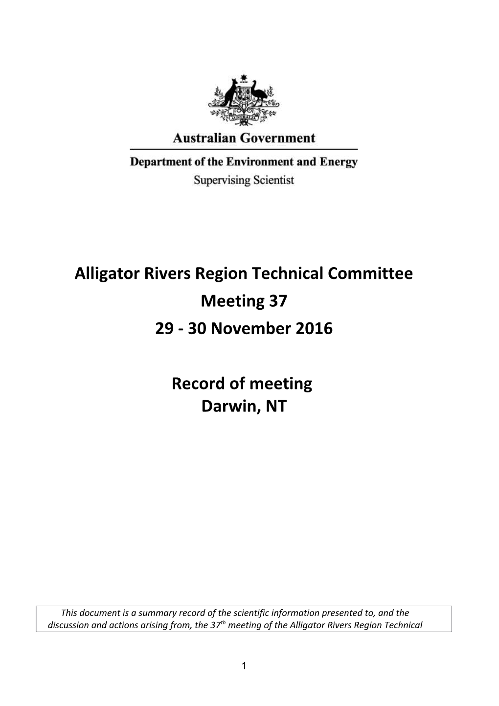 Alligator Rivers Region Technical Committee 37 - November 2016 - Meeting Record