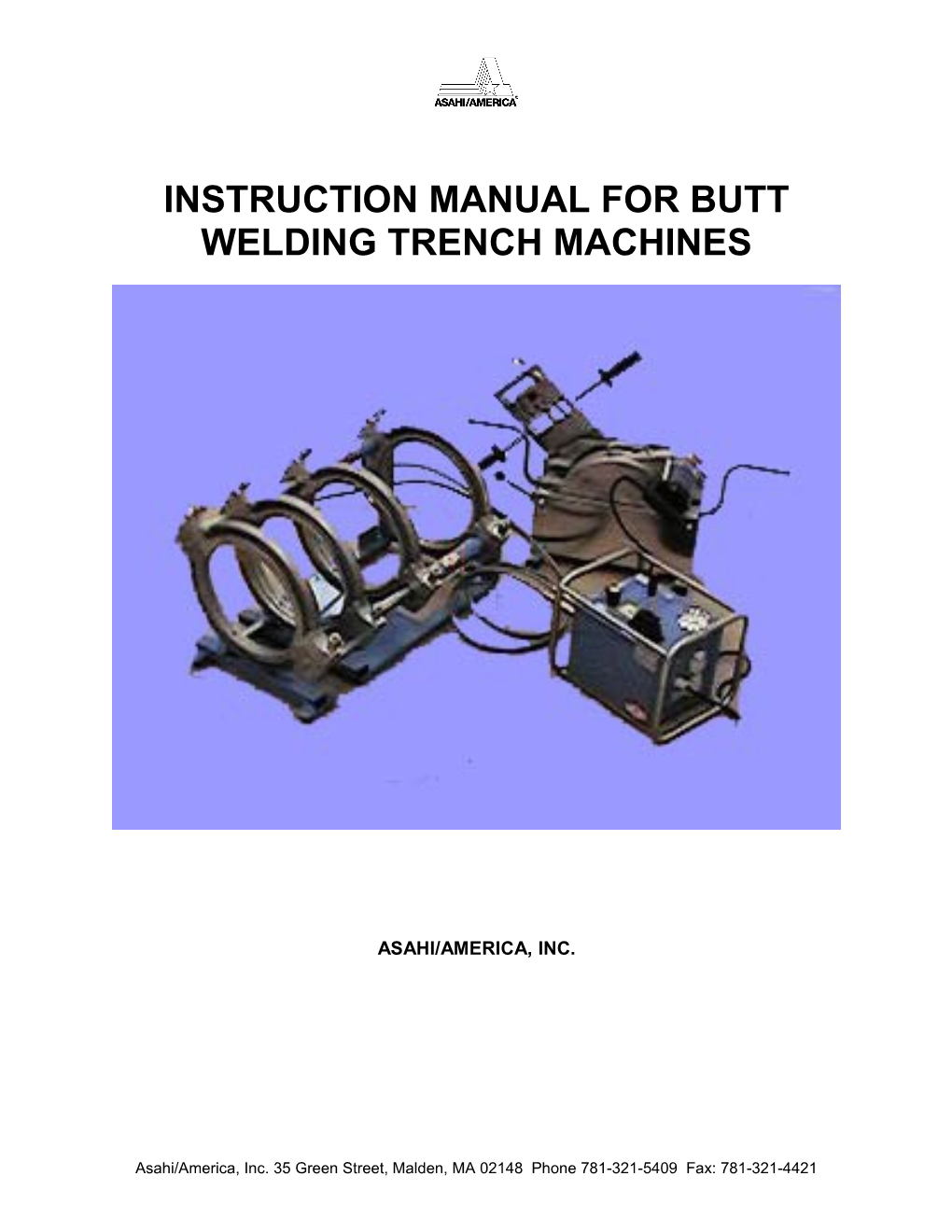 Instruction Manual for Butt Welding Trench Machines