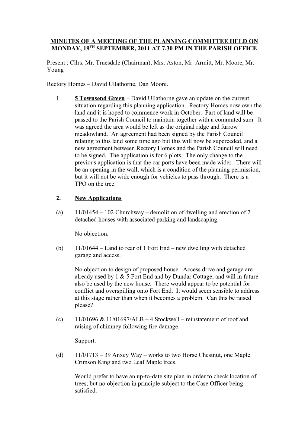 Minutes of a Meeting of the Planning Committee Held on Monday, 19Th September, 2011 at 7