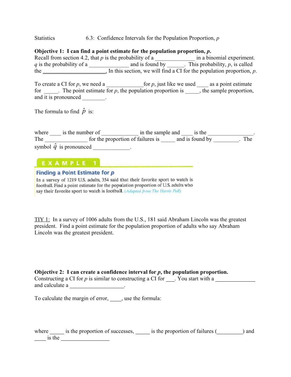 Objective 1: I Can Find a Point Estimate for the Population Proportion, P