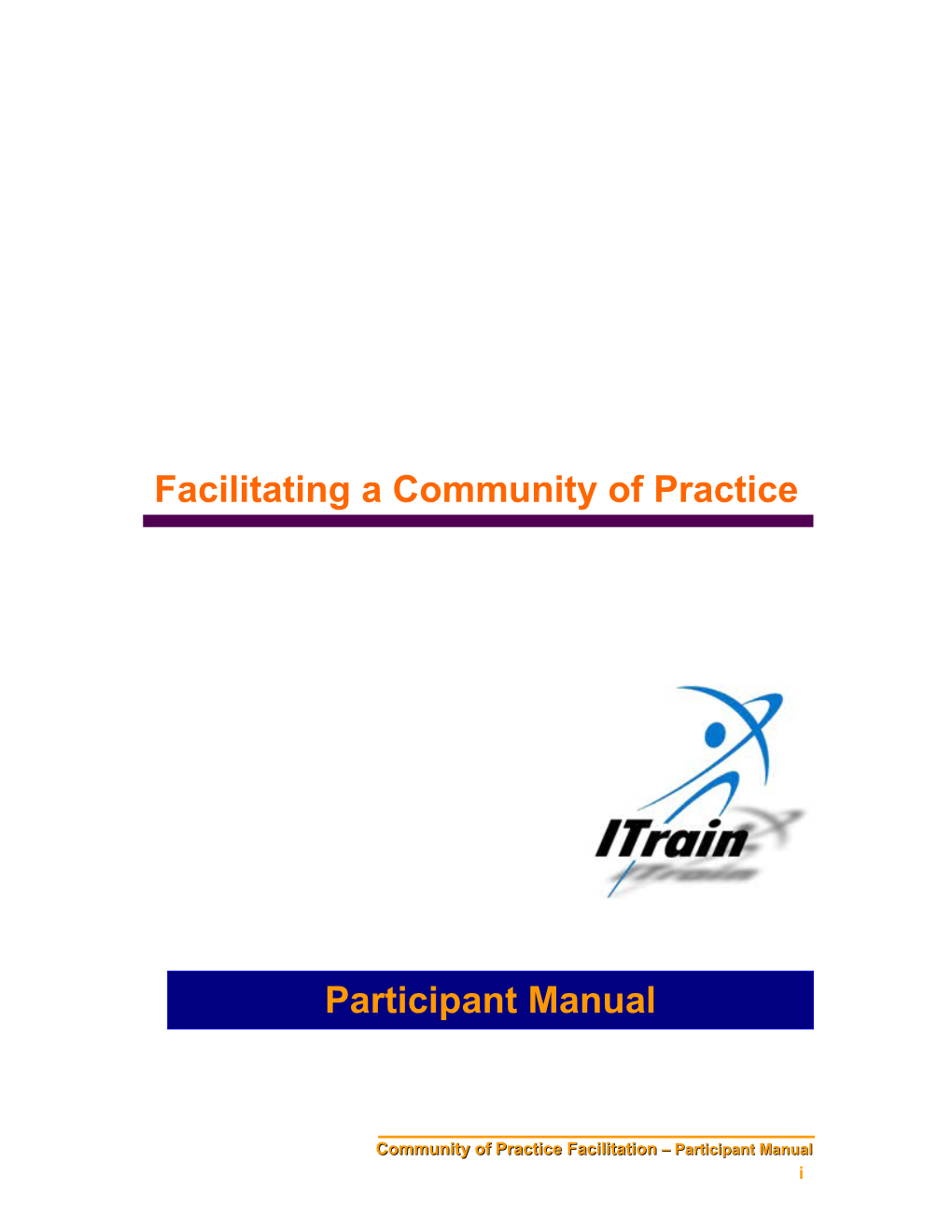 Community of Practice Facilitation