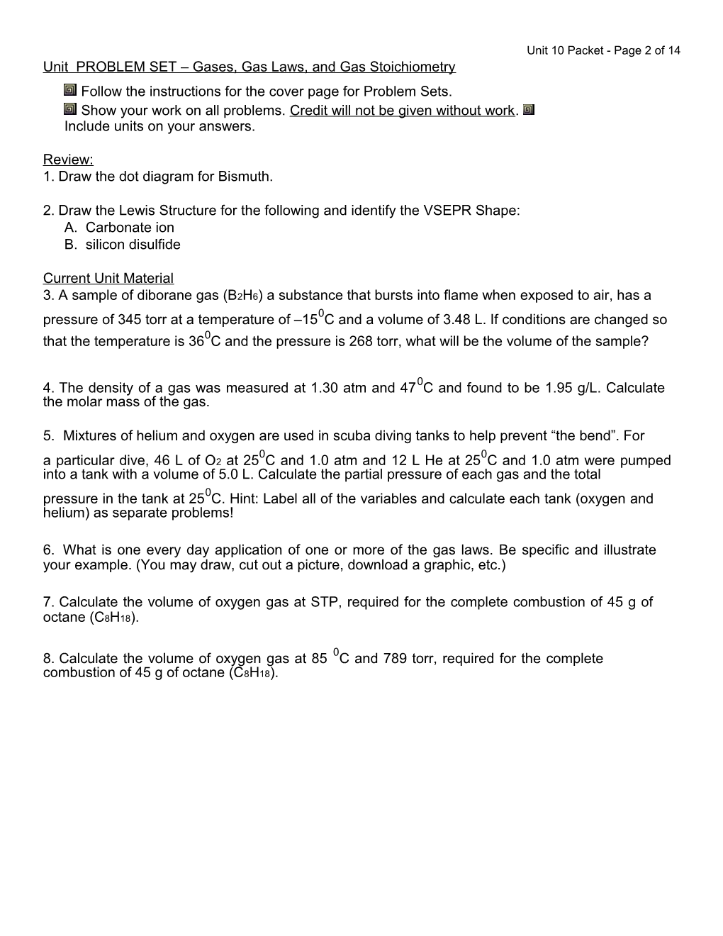 Unit PROBLEM SET Gases, Gas Laws, and Gas Stoichiometry