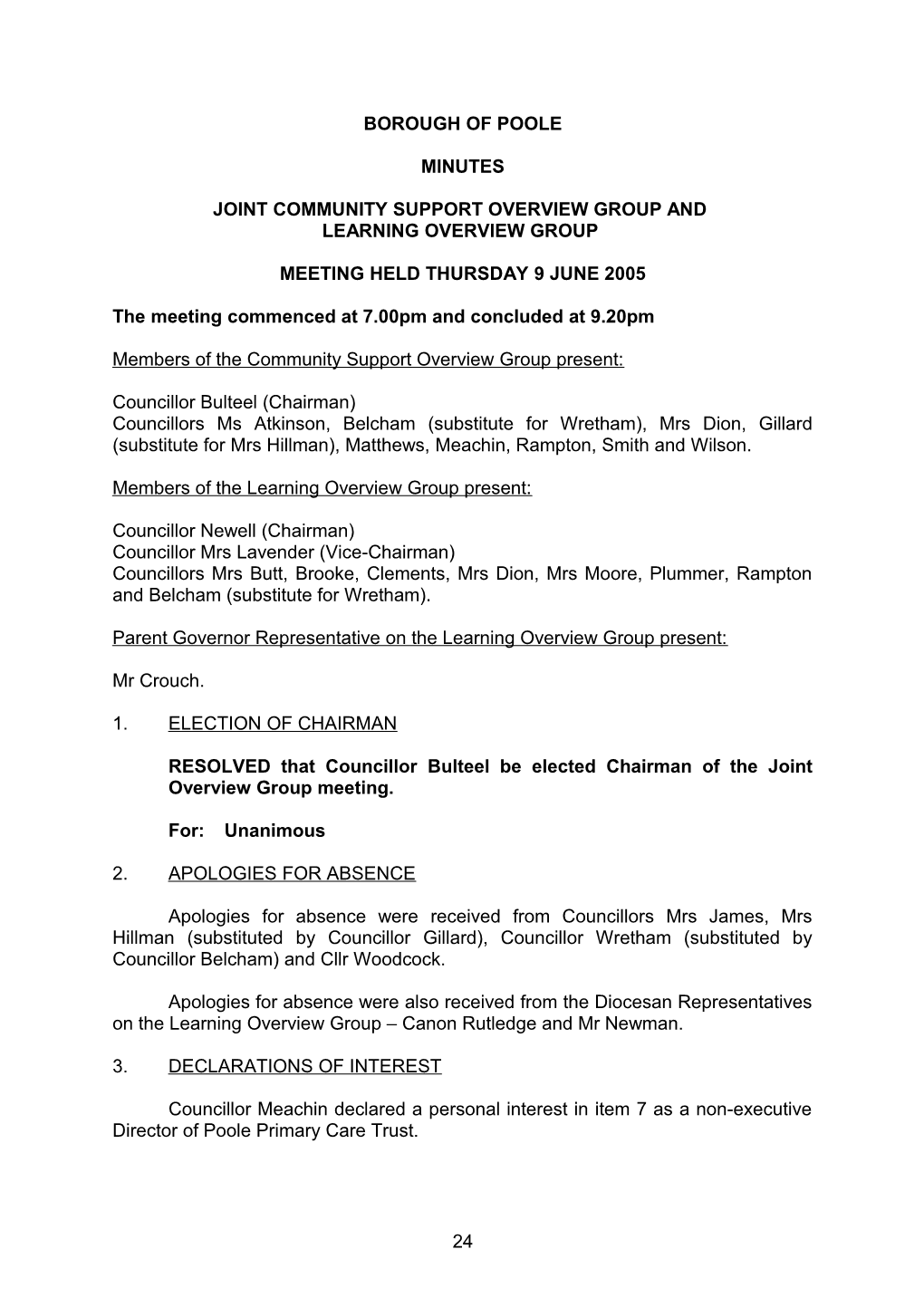 Minutes - Joint Community Support Overview Group and Learning Overview Group - 9 June 2005