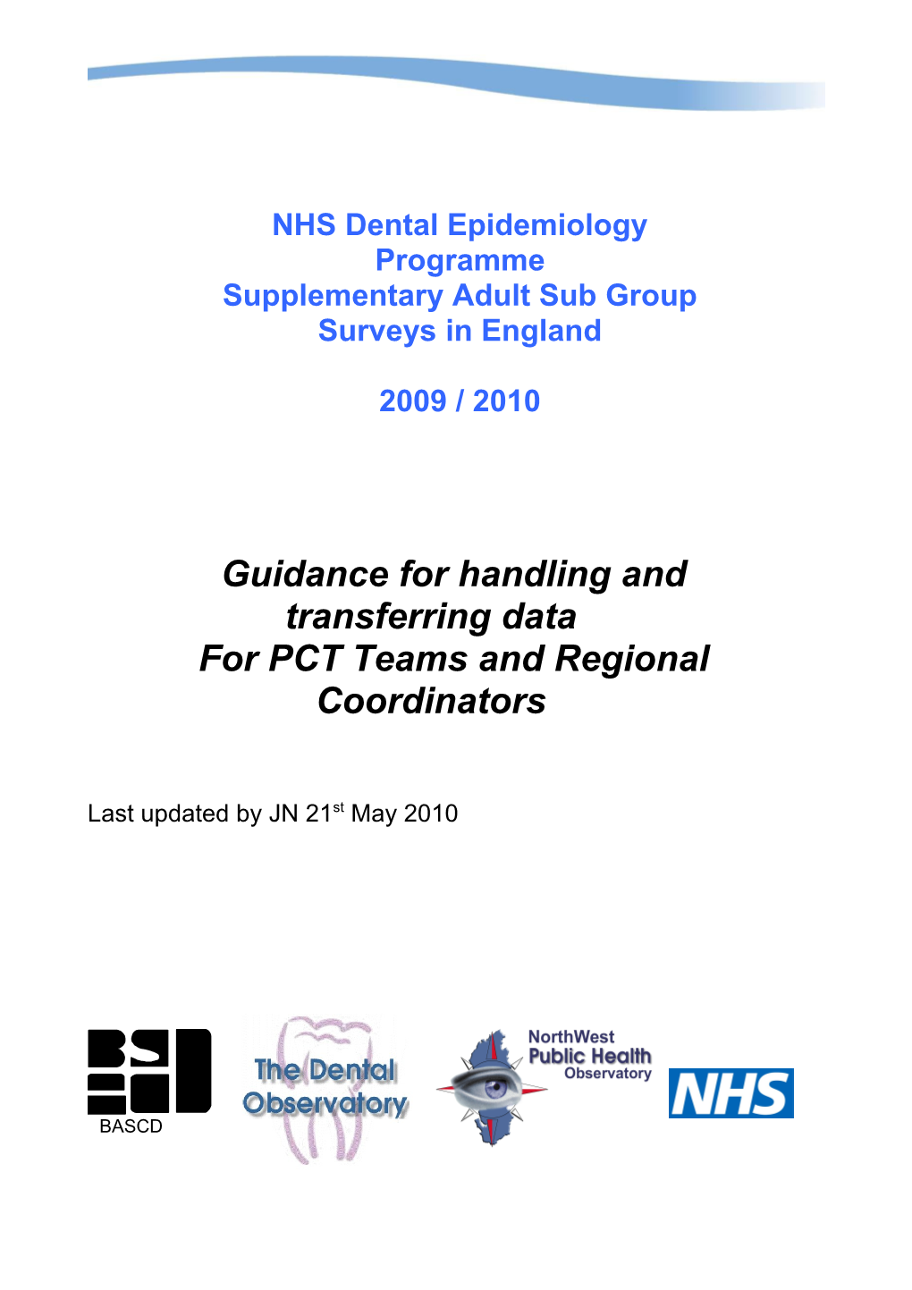 NHS Dental Epidemiological Oral Health Survey of 5-Year-Old Children in England