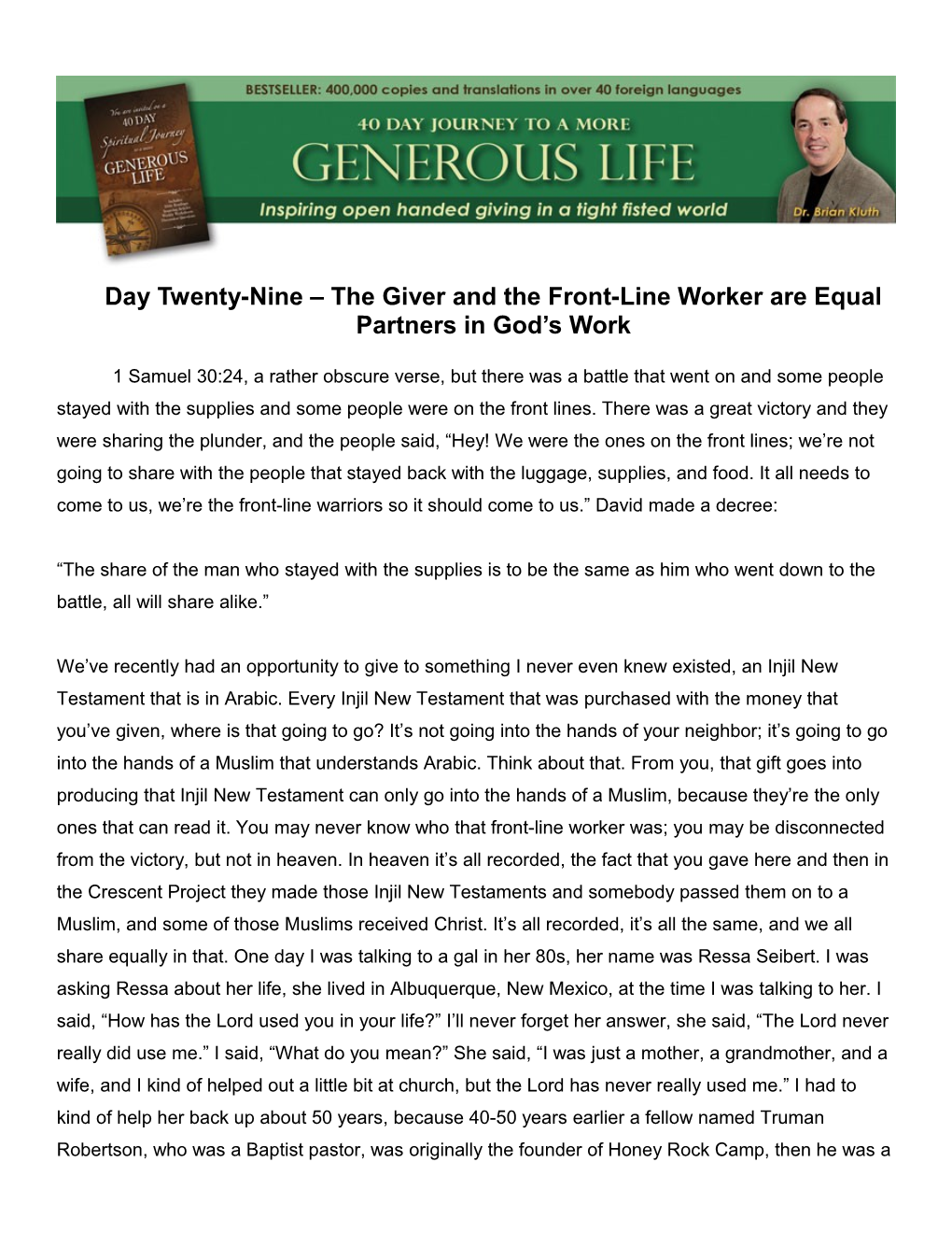 Day Twenty-Nine the Giver and the Front-Line Worker Are Equal Partners in God S Work