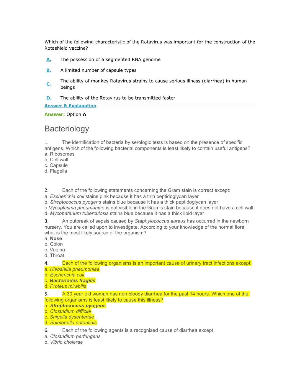 The Identification of Bacteria by Serologic Tests Is Based on the Presence of Specific