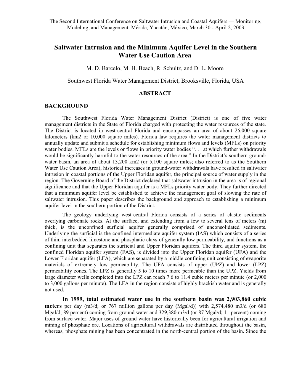 Establishment of a Minimum Aquifer Level to Assist Management Efforts to Slow