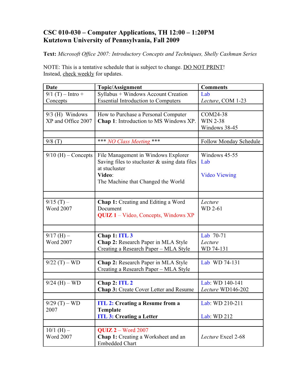 CIS 010 Fall 2006 Lab Assignments