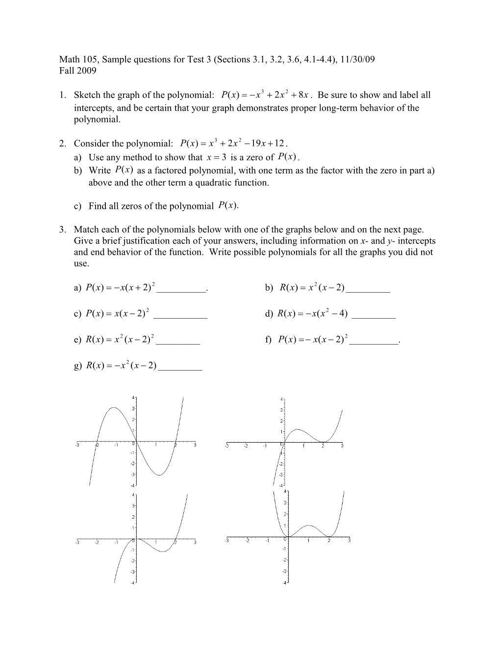 Math 105, Sample Questions for Test 3 (Sections 2