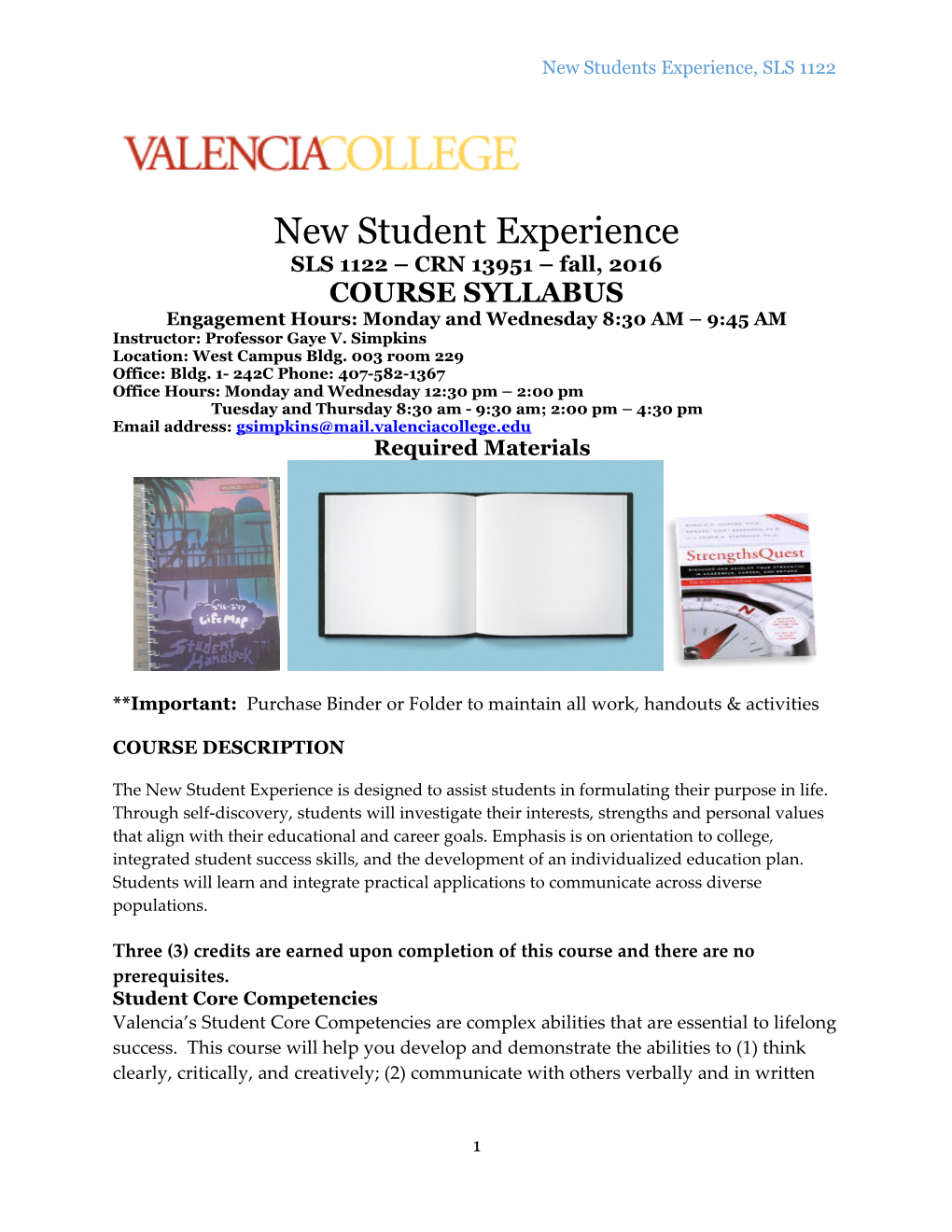 New Students Experience, SLS 1122