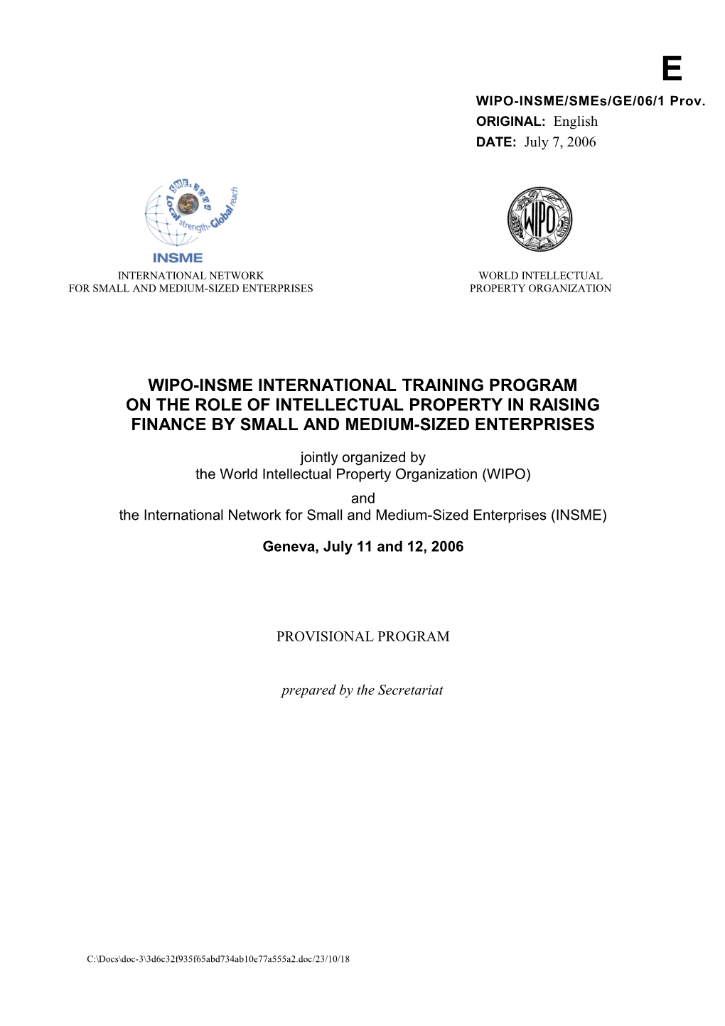 WIPO-INSME/SMES/GE/06/1 PROV.: Provisional Program