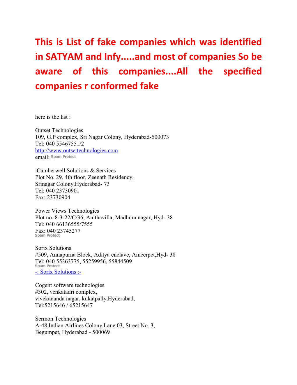 This Is List of Fake Companies Which Was Identified in SATYAM and Infy and Most of Companies