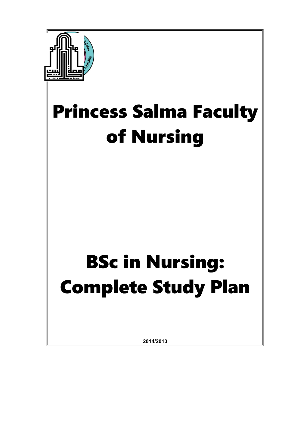 Princess Salma Faculty of Nursing
