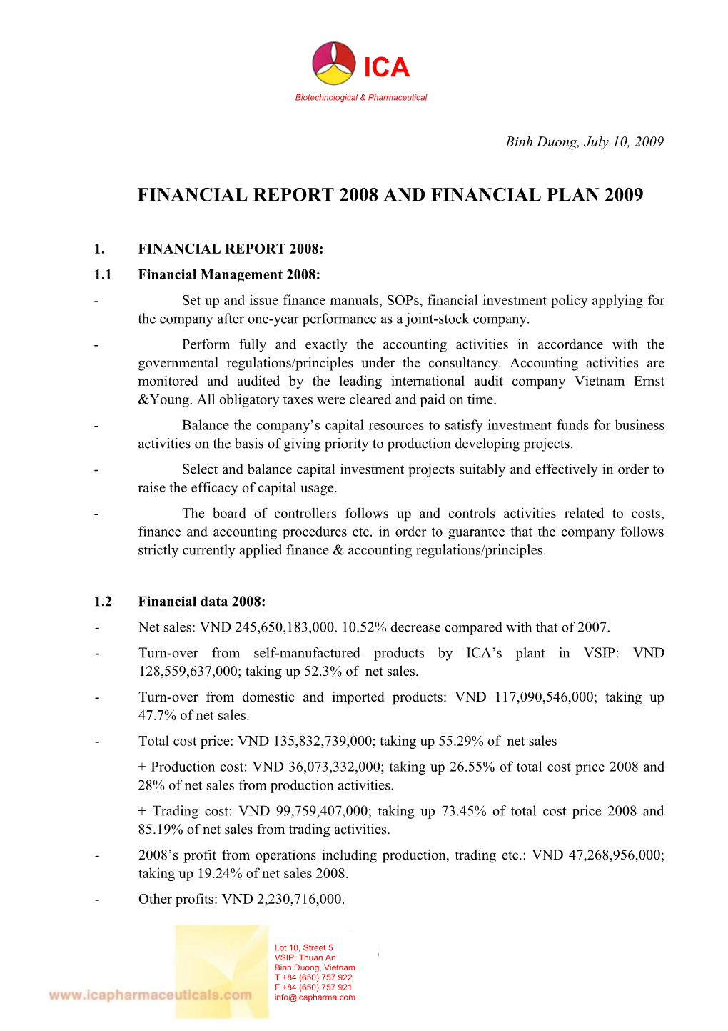 Financial Report 2008 and Financial Plan 2009