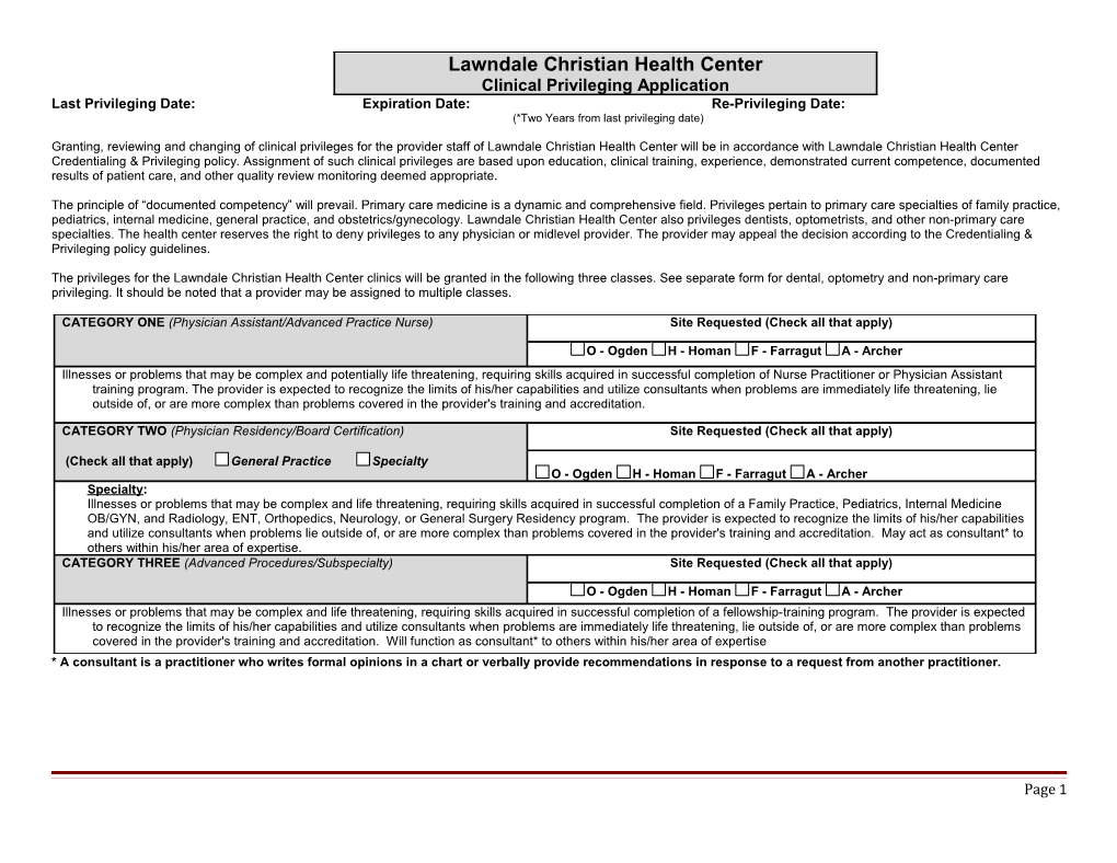 Last Privileging Date: Expiration Date: Re-Privileging Date