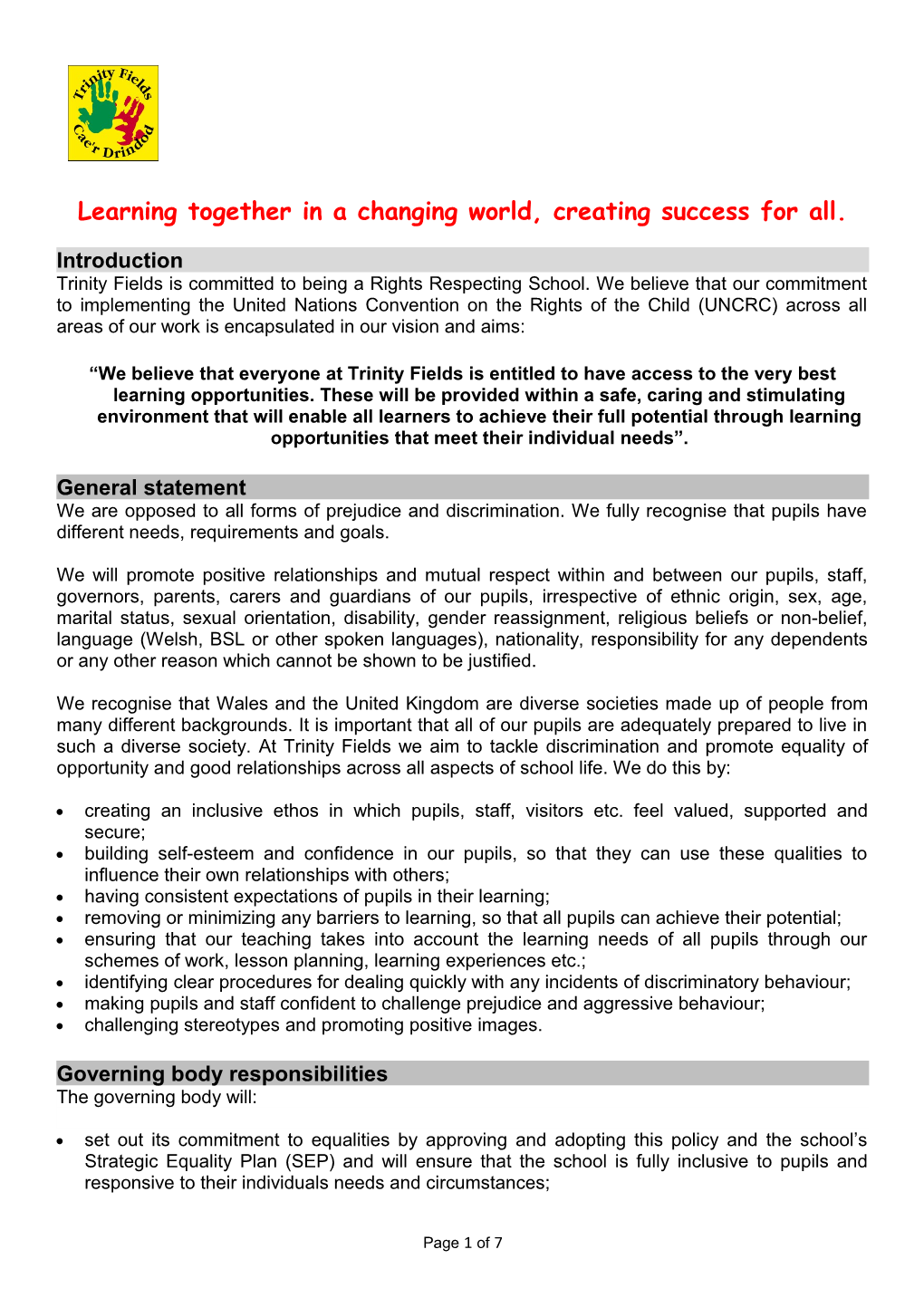Learning Together in a Changing World, Creating Success for All