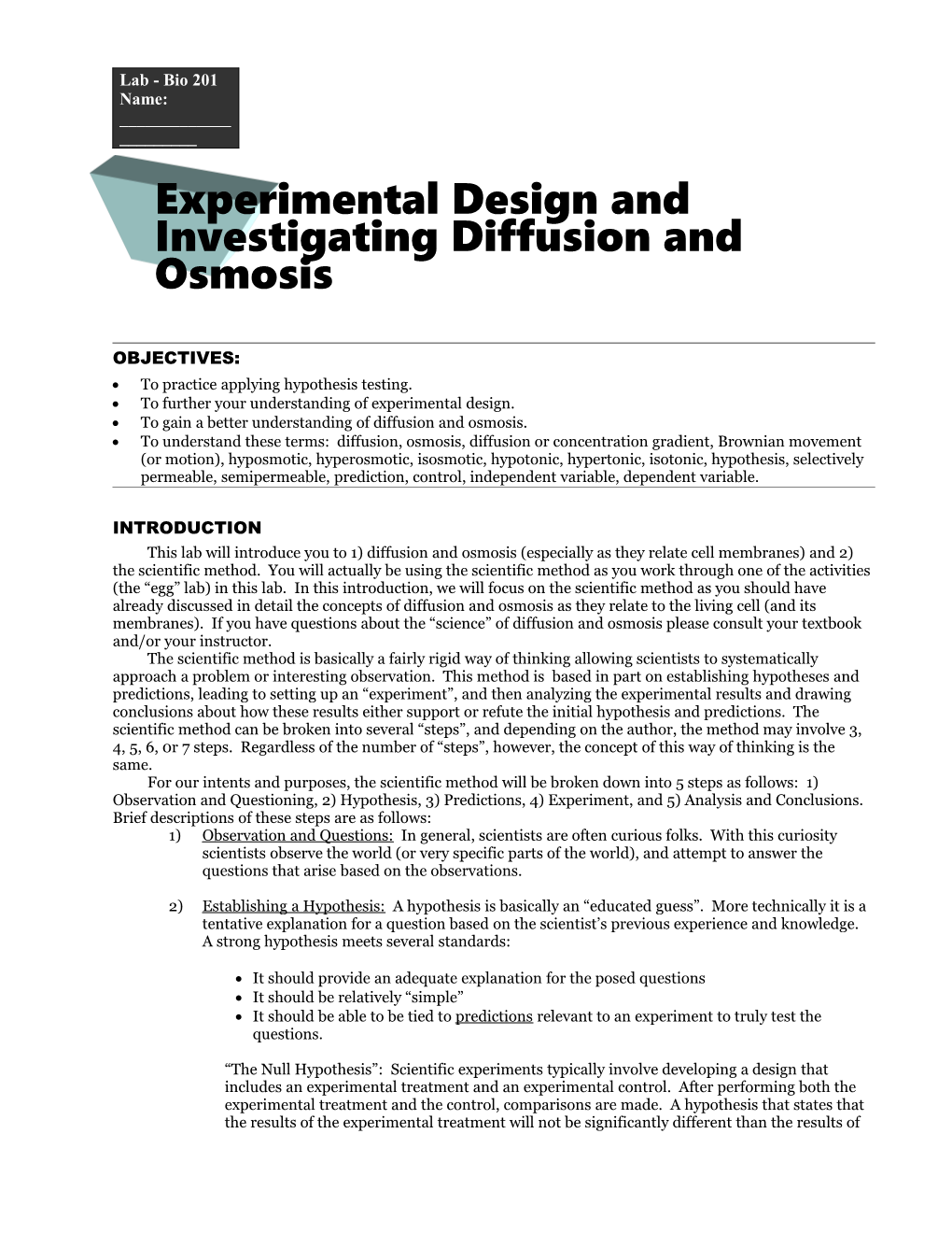 Experimental Design and Investigating Diffusion and Osmosis