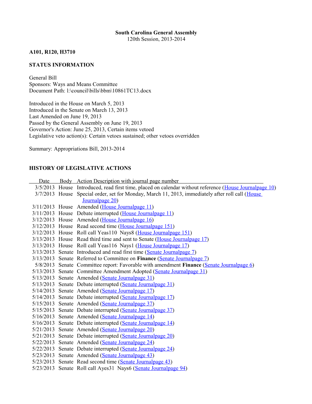 2013-2014 Bill 3710: Appropriations Bill Part IA, FY2013-2014 - South Carolina Legislature