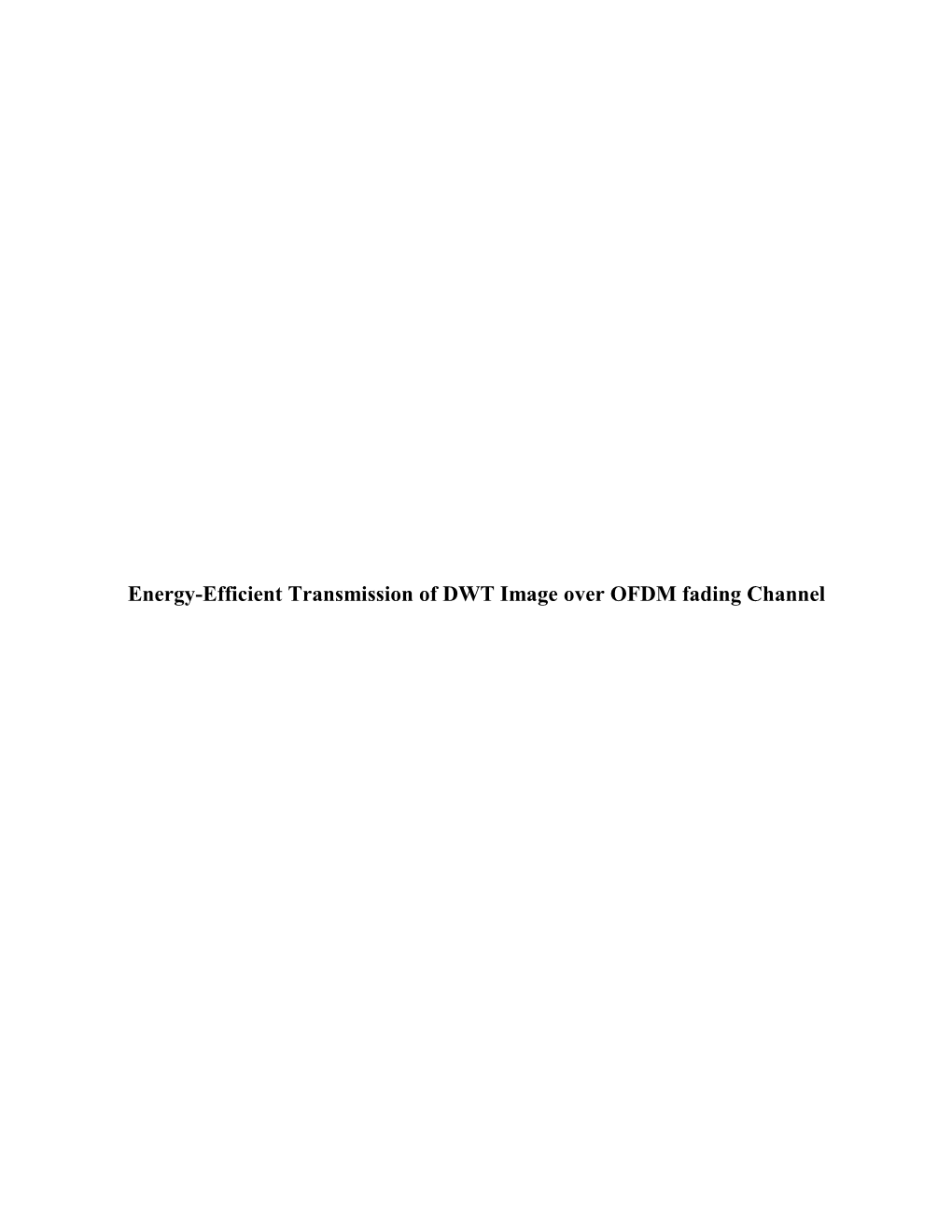 Energy-Efficient Transmission of DWT Image Over OFDM Fading Channel